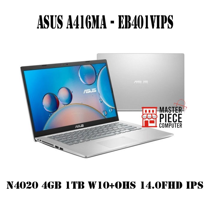 ASUS A416MA EB401VIPS N4020 4GB 1TB W10 OHS 14 FHD IPS