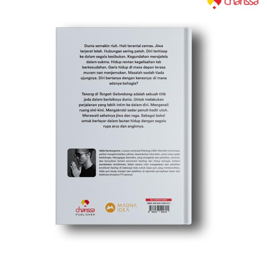 Hadir Termurah Charissa Publisher - [Paket Eksklusif] Buku Tenang di Tengah Gelombang - Adjie Santosoputro-4