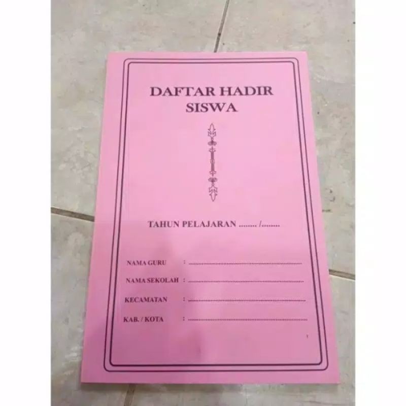 Buku Daftar Hadir Siswa