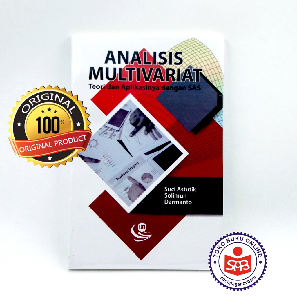 Analisis Multivariat Teori Dan Aplikasinya Dengan SAS - Suci Astutik