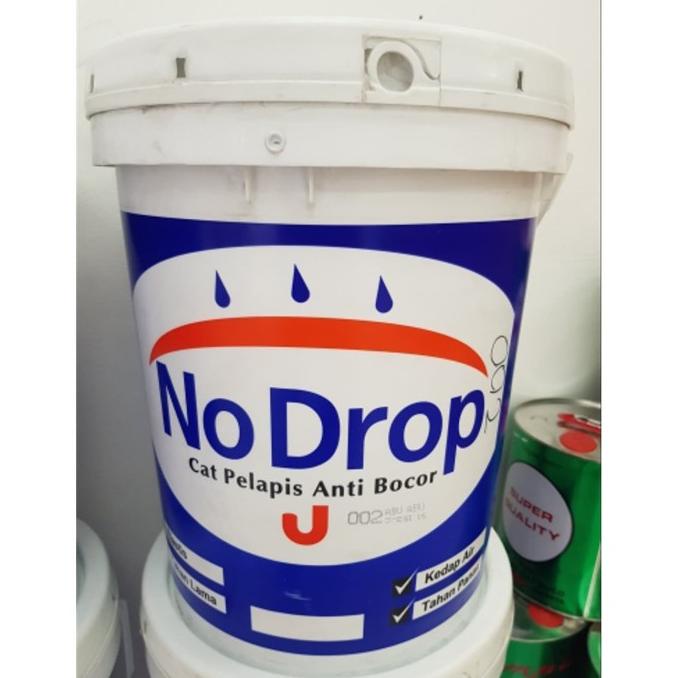 NO DROP 20kg / NoDrop PAIL / cat anti bocor / pelapis anti bocor