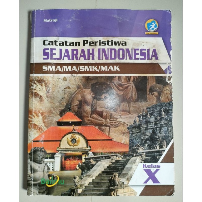 

SEJARAH INDONESIA KELAS 10 BUMI AKSARA