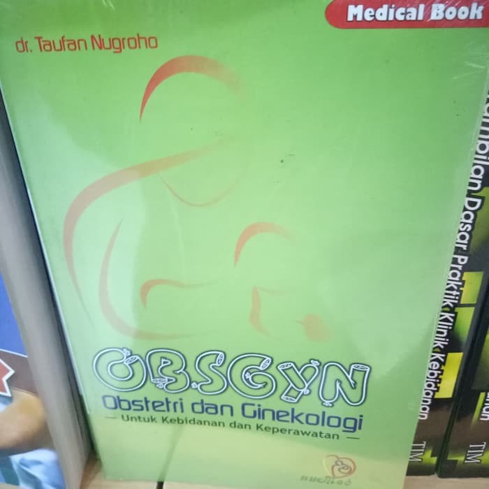 Buku Buku obsgyn obstetri dan ginekologi untuk kebidanan dan