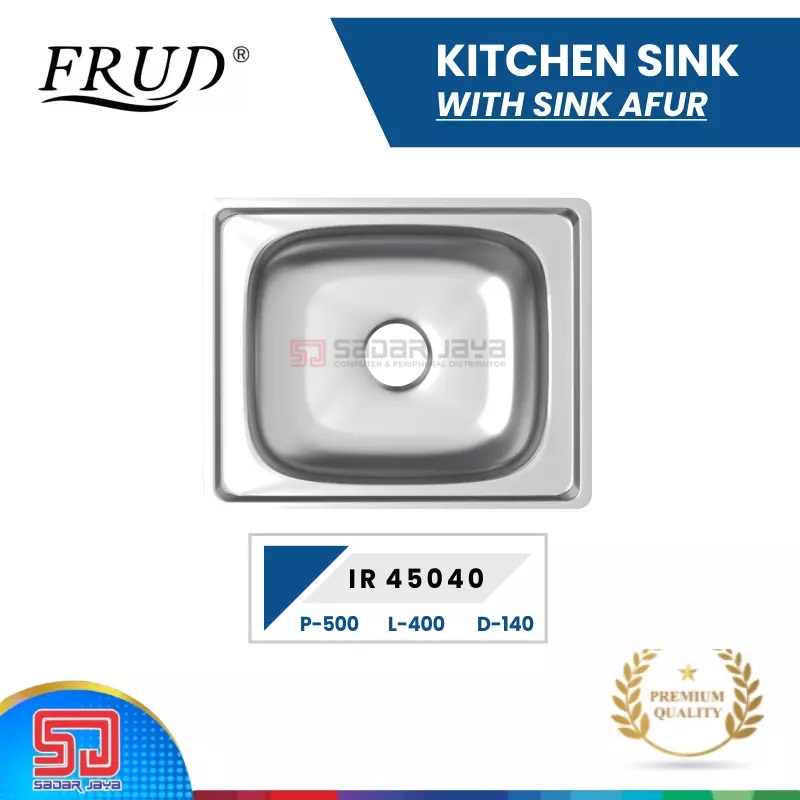 Kitchen Sink Frud IR45040 Wastafel Dapur Bak Cuci Piring 1 Bowl Tanpa Sayap