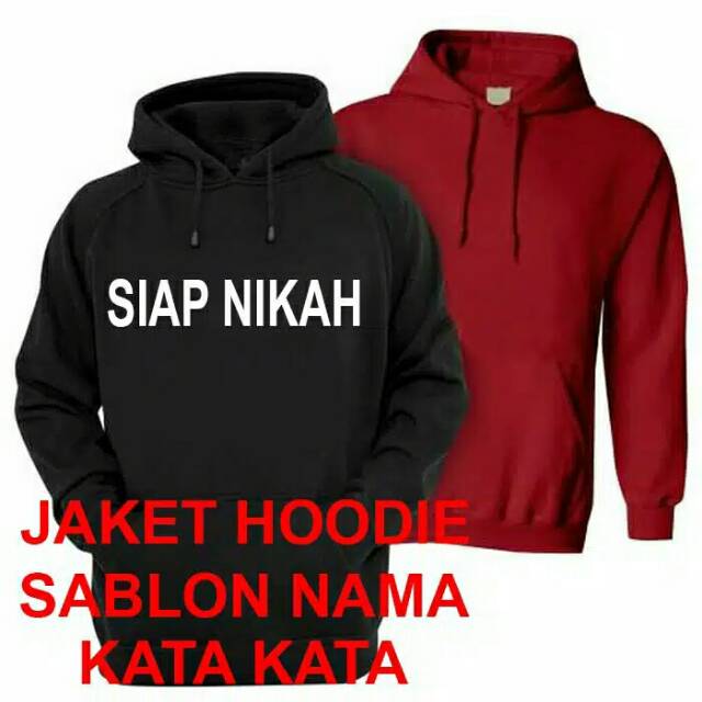 Jaket Sweater Hoodie BEBAS Sablon Nama custom satuan