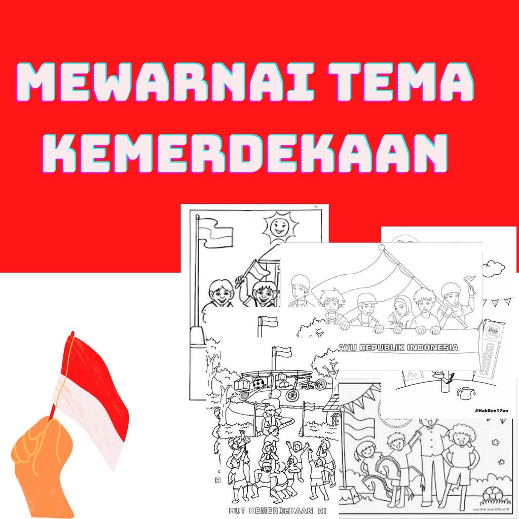 

MEWARNAI TEMA KEMERDEKAAN|LOMBA AGUSTUSAN