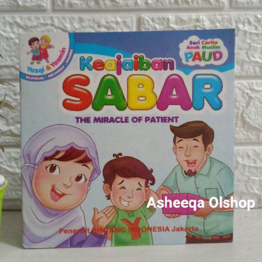 Buku Cerita Anak Muslim Paud Keajaiban SABAR