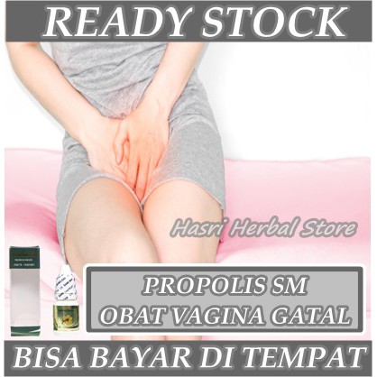 Obat Vagina Gatal - Vagina Bengkak - Lecet, Sakit, Luka, Kering, Perih pada Vagina I Propolis SM