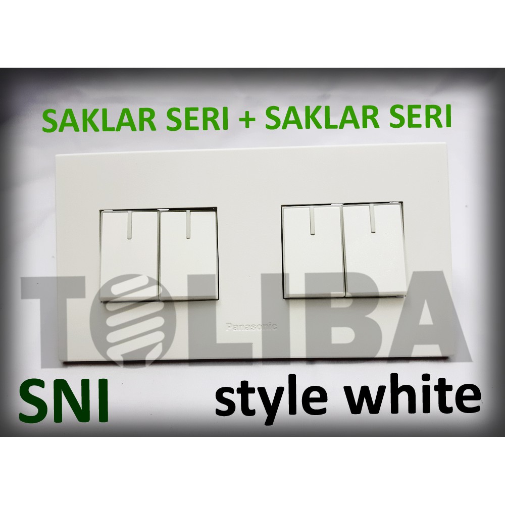 saklar seri + saklar seri minimalis style white ib panasonic / 4 saklar double SNI