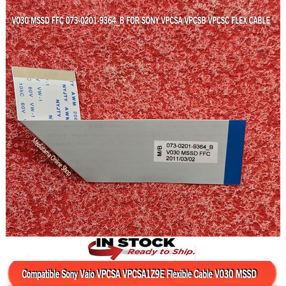 Compatible Flexible Sony Vaio VPCSA VPCSB VPCSC V030 MSSD FFC 073-0201-9364_B