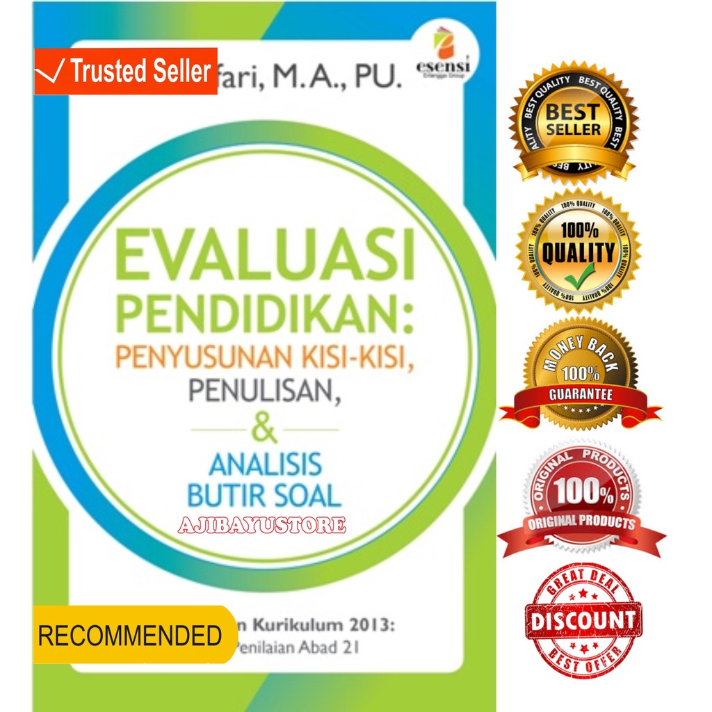 Buku Evaluasi Pendidikan Penyusunan Kisi-Kisi Penulisan Dan Analisis Butir Soal Berdasarkan Kurikulu