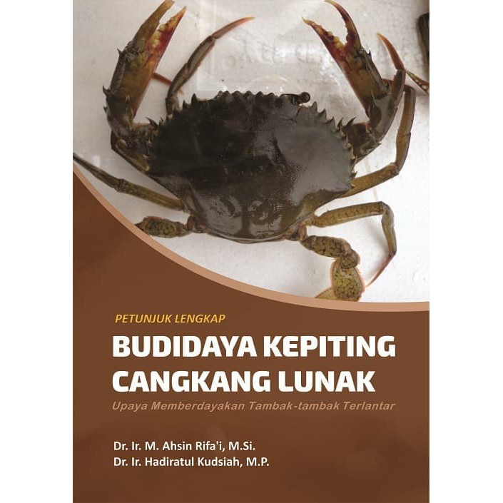 Petunjuk Lengkap Budidaya Kepiting Cangkang Lunak