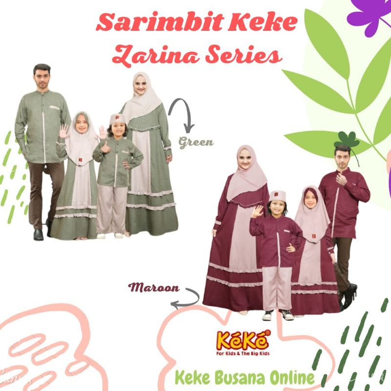 Sarimbit Keluarga Keke ~ Zarina Series ~