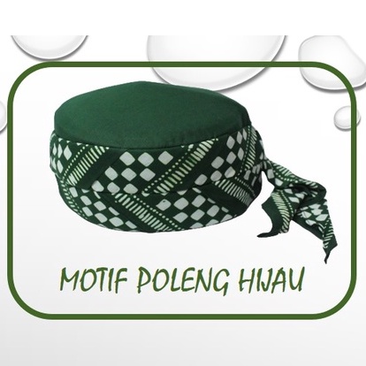 PECI BATIK JOGOKARIYAN / WARNA HIJAU / MOTIF POLENG SOGAN /Kopiyah Songkok Batik / ASLI JOGOKARYAN /