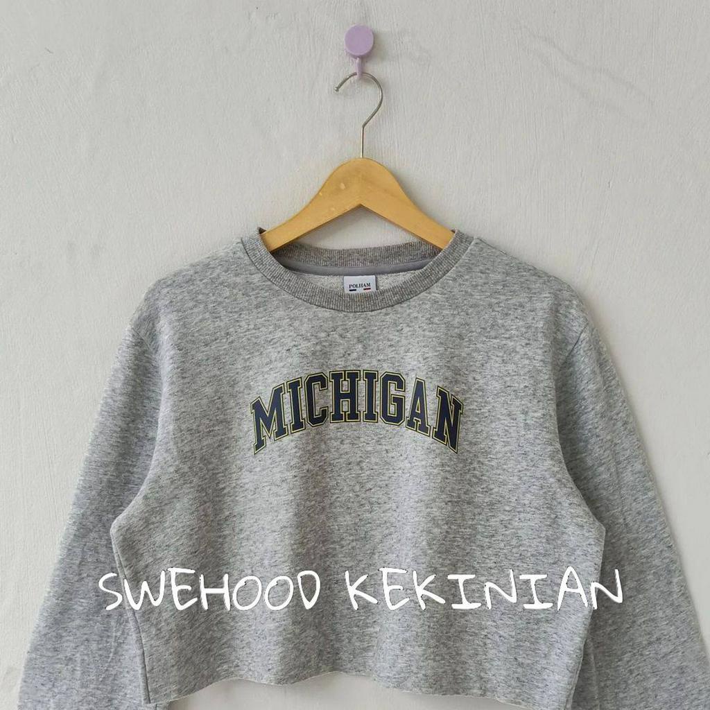 MICHIGAN CROP PREMIUM Sweatshirt Crewneck Sweater Crope Wanita Kekinian Fashion Outfit Ootd Korean Style Sweter Krunek Cewek Remaja Suiter Crewnek Cewe Bahan Flecee LD 110 PB 45