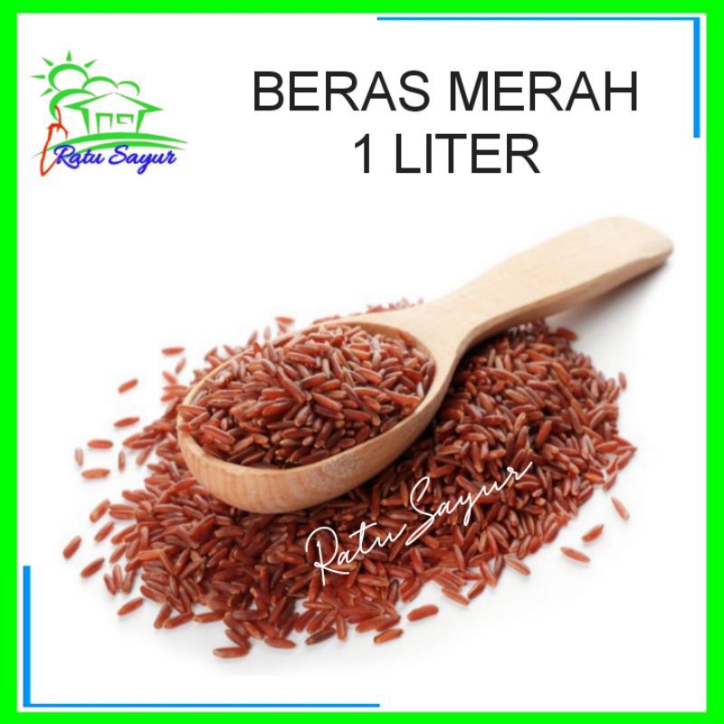 

BERAS MERAH SUPER/Ratu sayur cikeas [1liter]