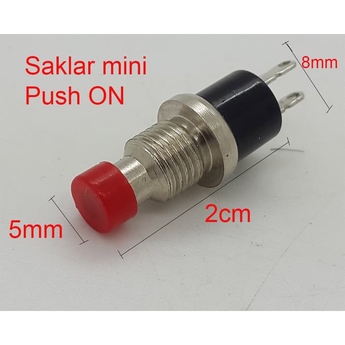 Saklar Mini Push On ( Bila Di Tekan On & Lepas Langsung Off )