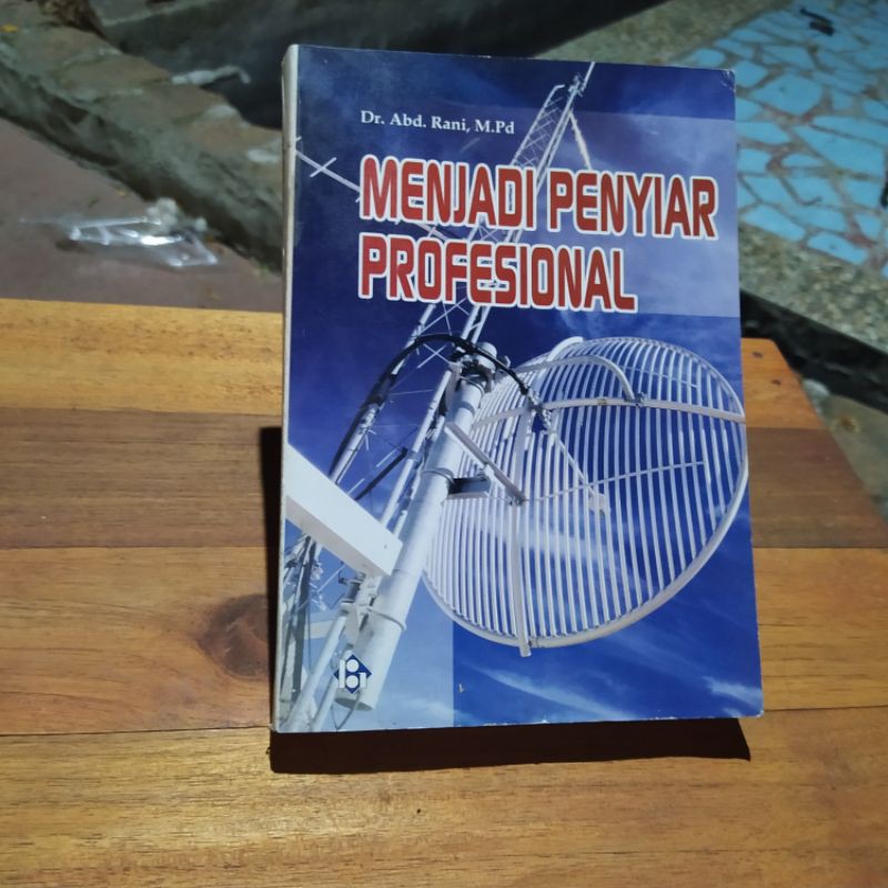 menjadi penyiar profesional by dr. abd. rani, m. pd