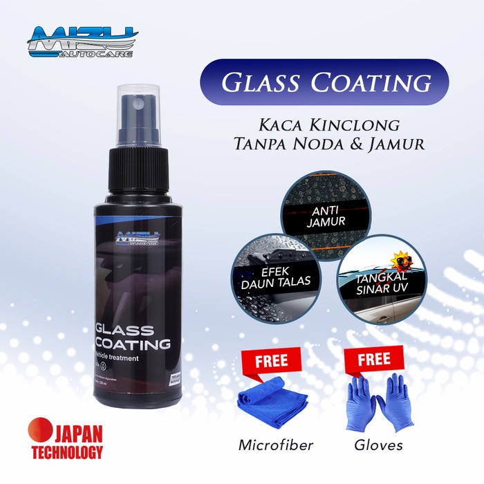 Mizu Glass Coating  Cairan Obat Pembersih  Pelindung pengkilap anti Air hujan Kaca Mobil Efek Daun Talas Japan Technology 100 ml standard ISO 9001