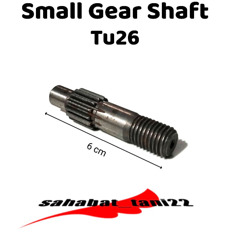 Gear Shaft Sprayer TU26 3WZ4 SMALL BIG  Mesin Semprot Hama TU26 3WZ4
