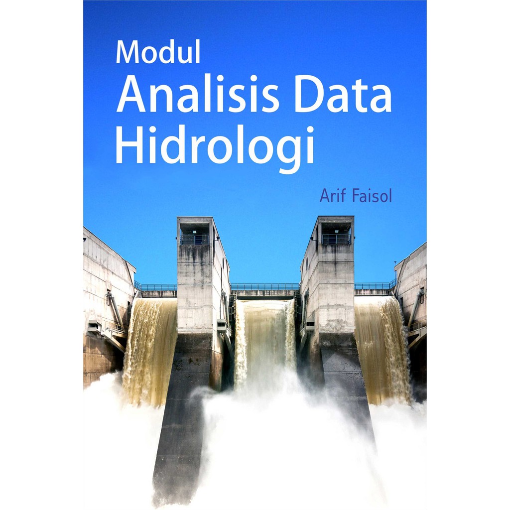 Jual Buku Modul : Analisis Data Hidrologi | Shopee Indonesia