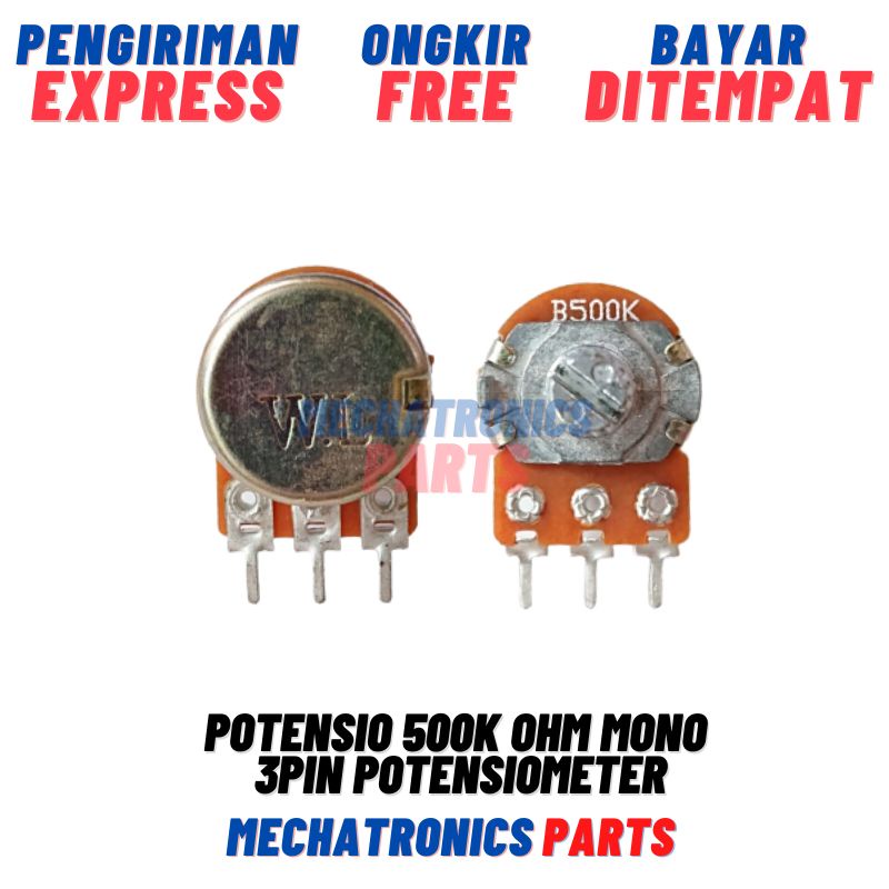 Potensio 500KΩ 500K Ohm Mono 3Pin Potensiometer