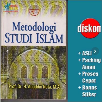 Metodologi Studi Islam - Abuddin Nata