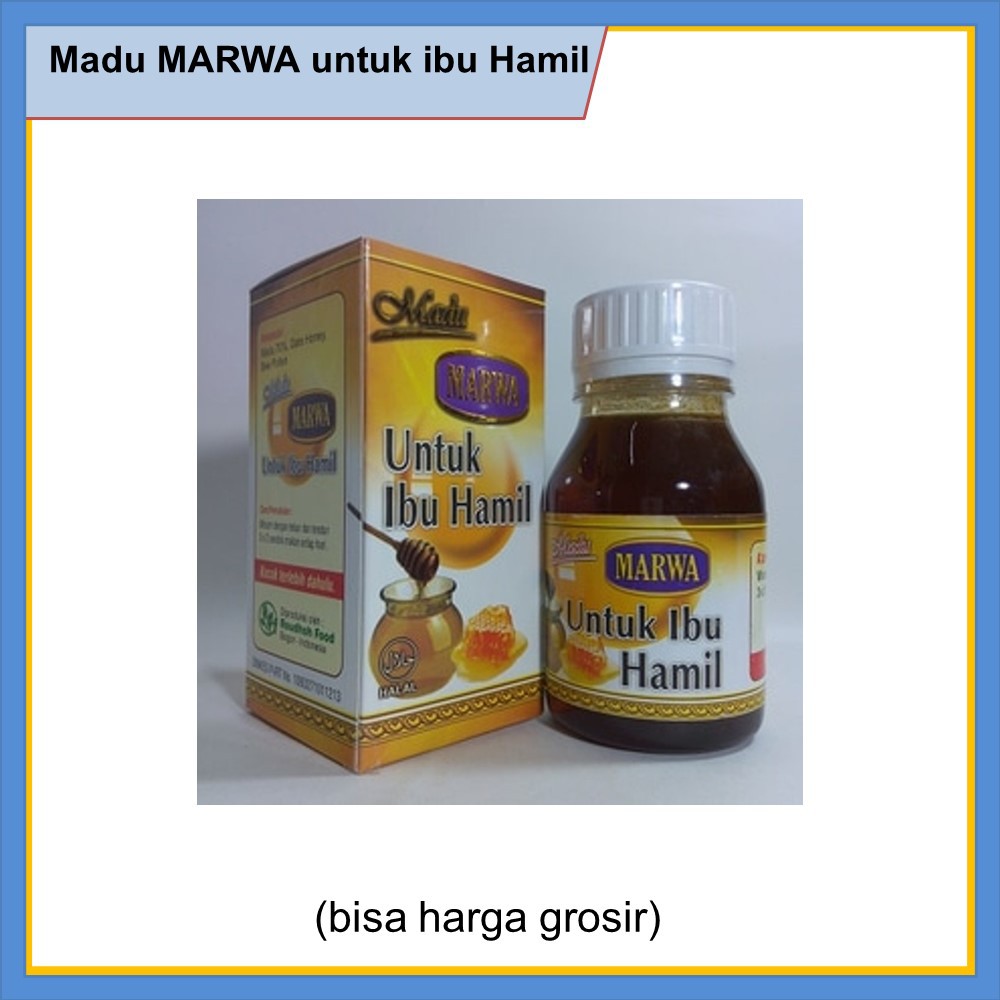 

madu marwa untuk kesehatan ibu hamil