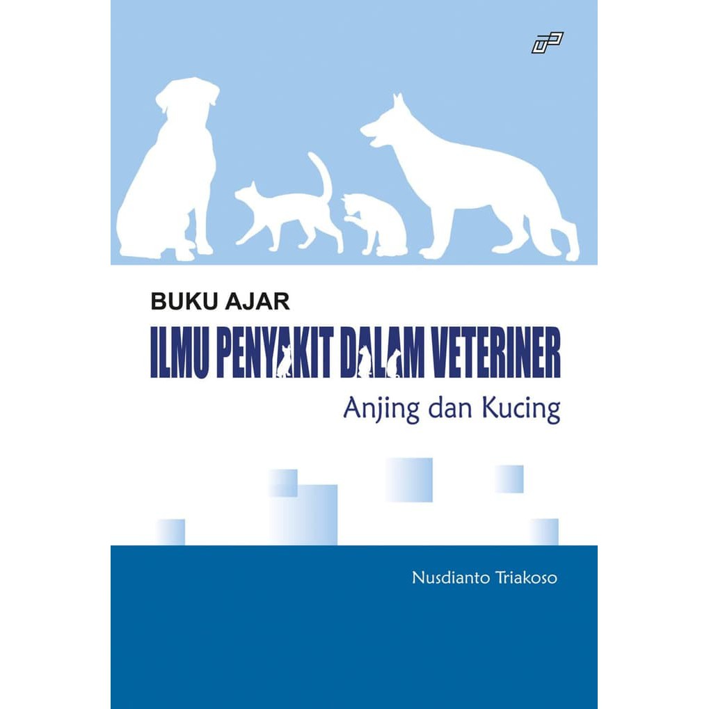 Buku Ajar Ilmu Penyakit Dalam Veteriner Anjing dan Kucing