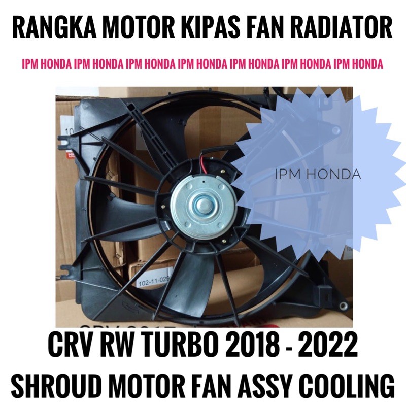 Shroud Rangka Fan Kipas Motor Radiator Assy Cooling Honda CRV GEN 5 RW Turbo 2018 2019 2020 2021