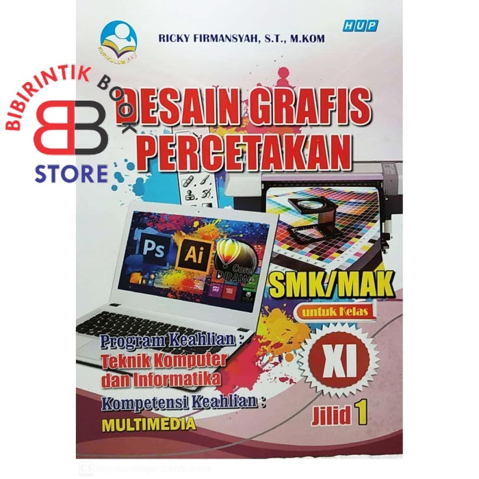 DESAIN GRAFIS PERCETAKAN SMK XI