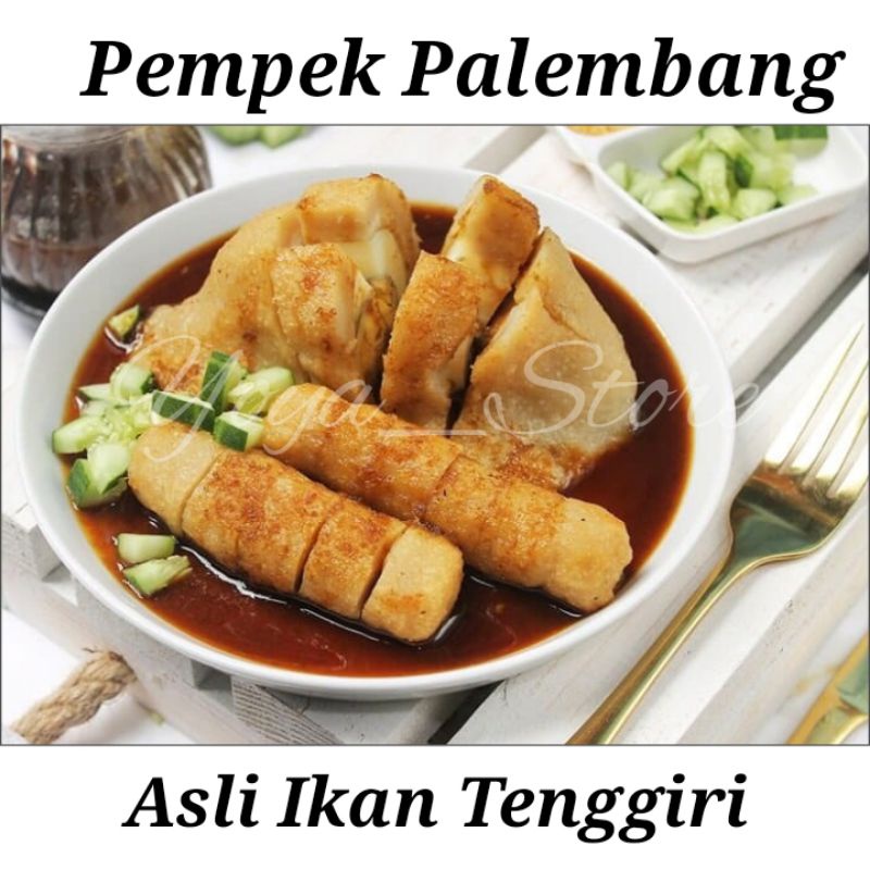 

Pempek Palembang Asli Ikan Tenggiri