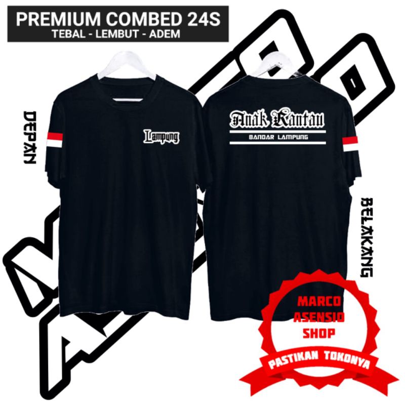 PAKAIAN KAOS PREMIUM KATUN KOMBED 24S TULISAN ANAK RANTAU LAMPUNG | BANDAR LAMPUNG | LAMPUNG TENGAH 