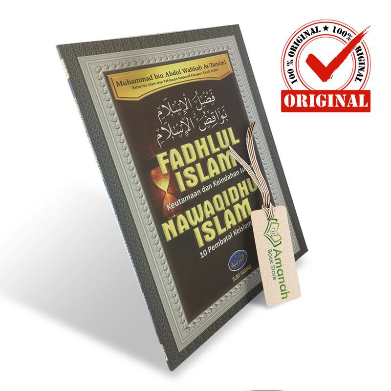Fadhlul Islam Nawaqidhul Islam - Penerbit Media Tarbiyah