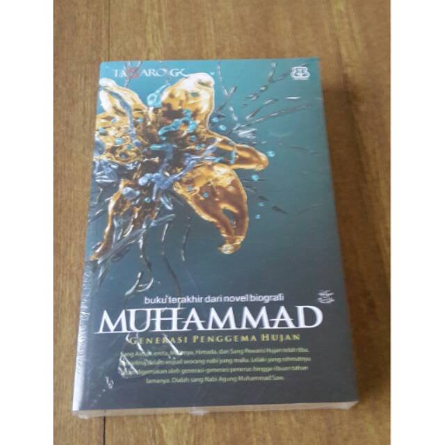 MUHAMMAD #4 GENERASI PENGGEMA HUJAN