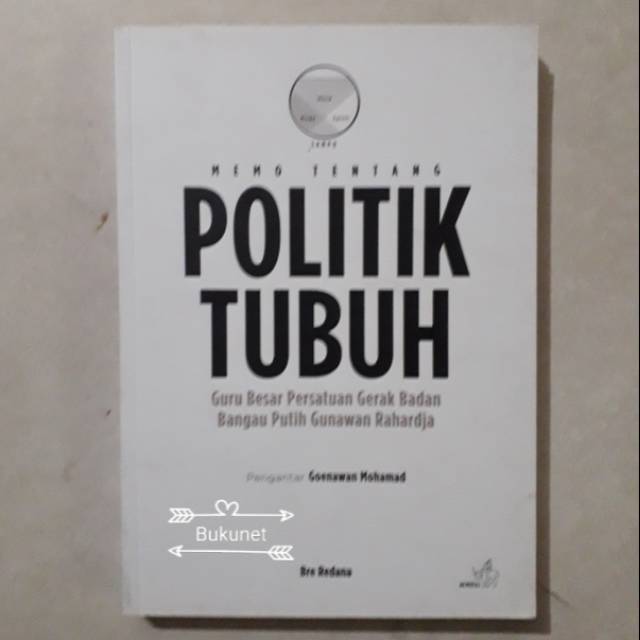 Memo tentang Politik Tubuh - Bre Redana