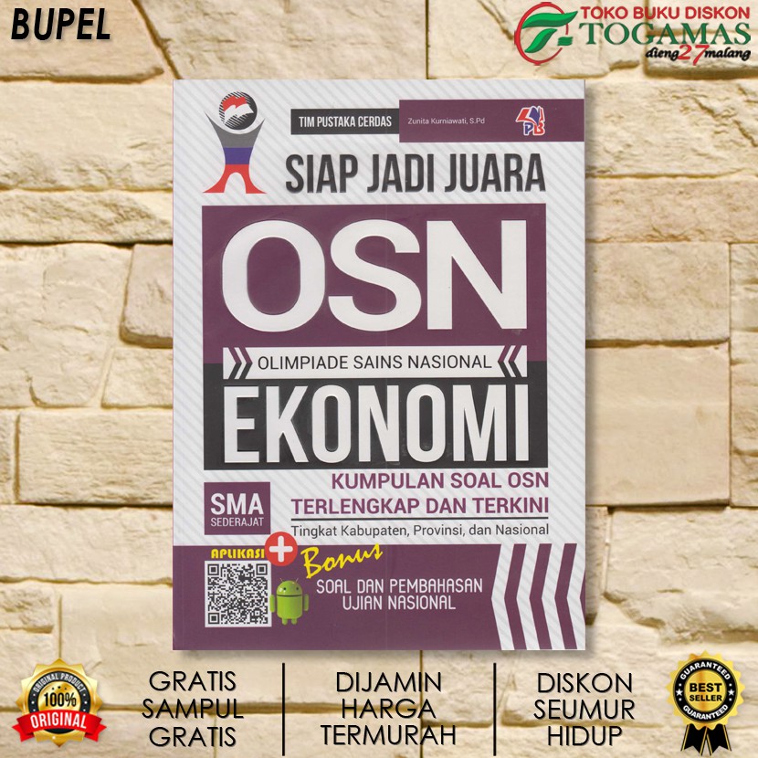 SIAP JADI JUARA OSN MATEMATIKA, GEOGRAFI, FISIKA, EKONOMI, BIOLOGI, AKUNTANSI SMA / TIM PUSTAKA-EKONOMI