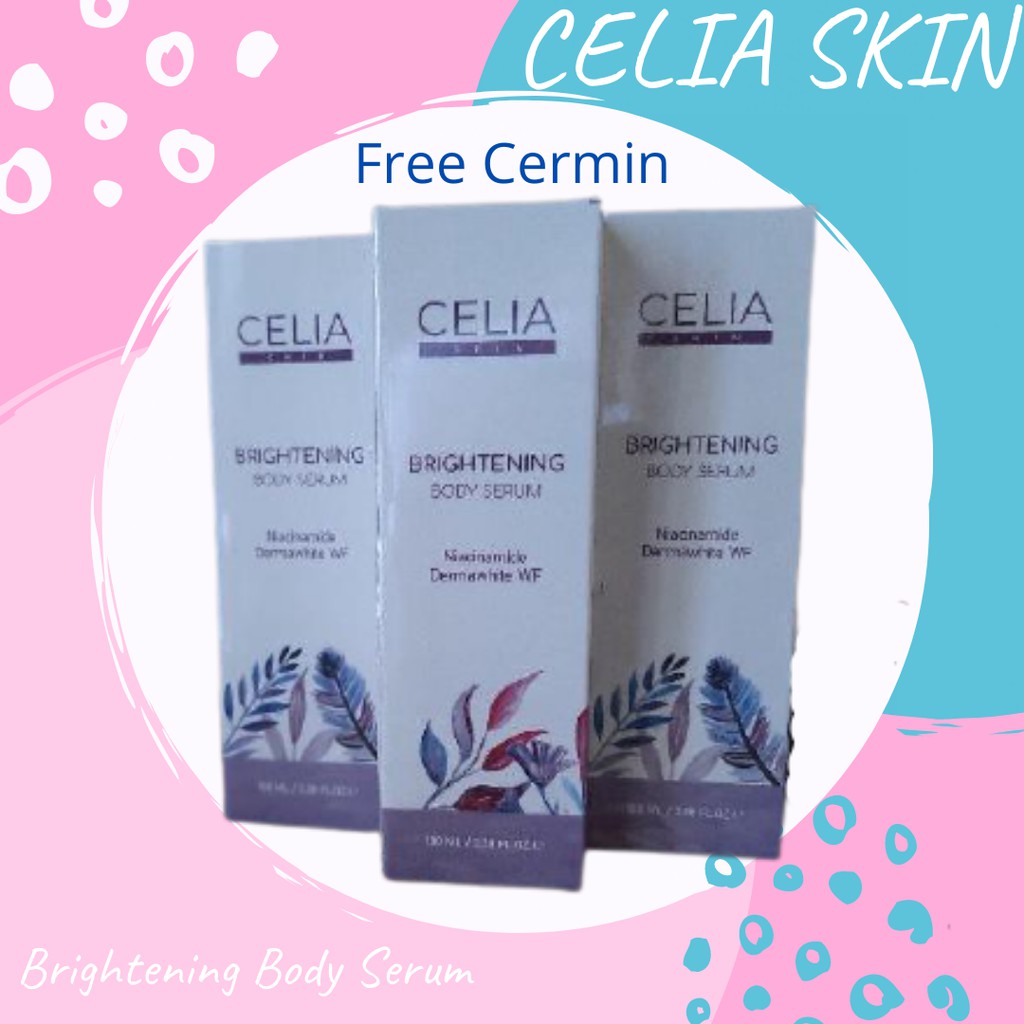 Celia Skin Celiaskin Hand Body Serum Lotion Mencerahkan Memutihkan Pemutih Instan Permanen Instan