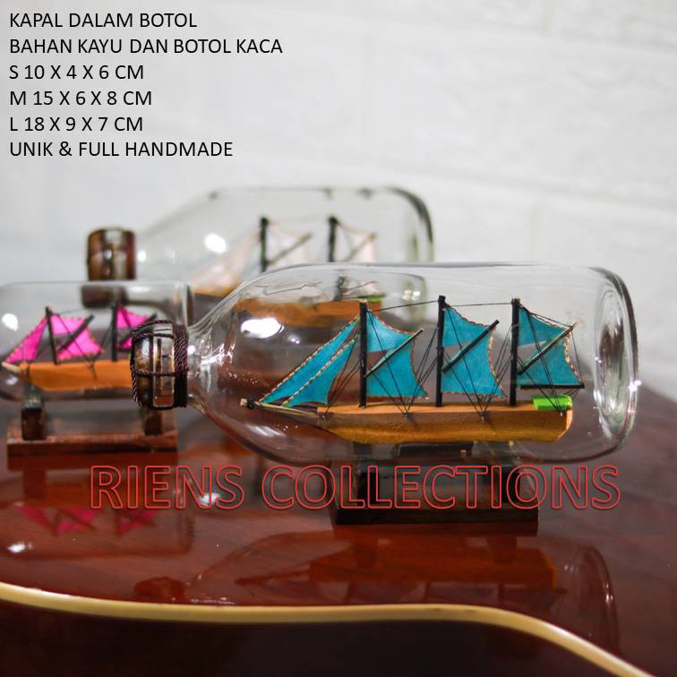 RIENS COLLECTIONS. HIASAN SOUVENIR KAPAL DALAM BOTOL UKURAN L 18 CM X 7 CM X 9 CM