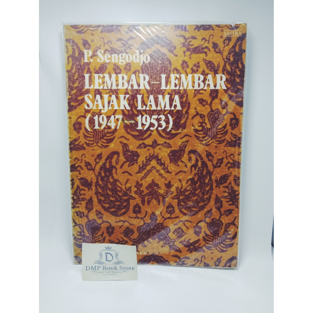 

Lembar Lembar Sejak Lama 1947 - 1953 - P Sengodjo