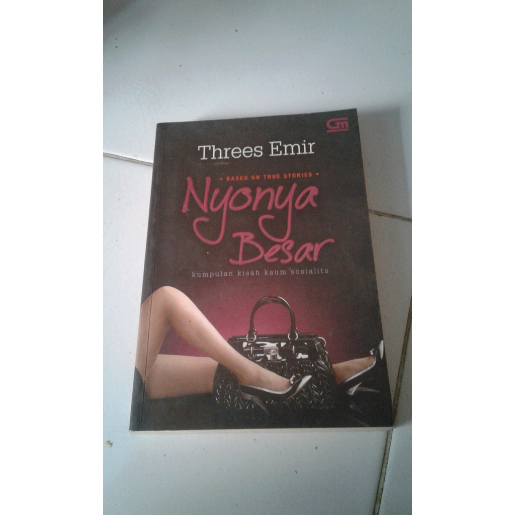 

ORIGINAL Nyonya Besar Kumpulan Kisah Kaum Sosialita