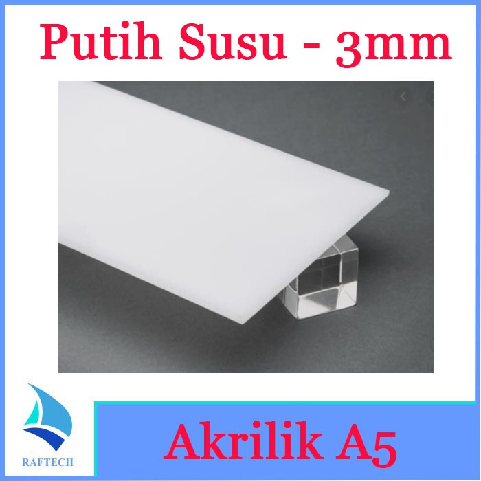 Akrilik A5 Lembaran 3mm Acrylic 3 mm Putih Susu Marga Cipta