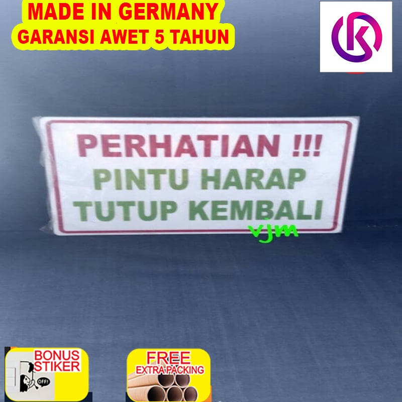 

Grosir Plat Acrylic PERHATIAN PINTU HARAP TUTUP KEMBALI