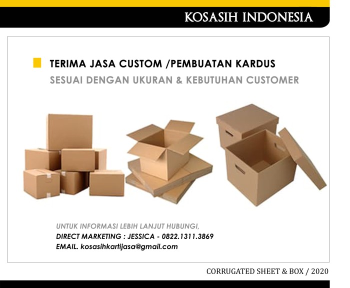 

01 TERIMA JASA CUSTOM / PEMBUATAN KARDUS BOX SESUAI KEBUTUHAN CUSTOMER