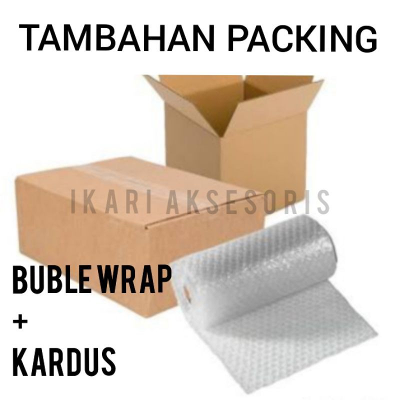 

KARDUS PLUS BUBLE WRAP TAMBAHAN