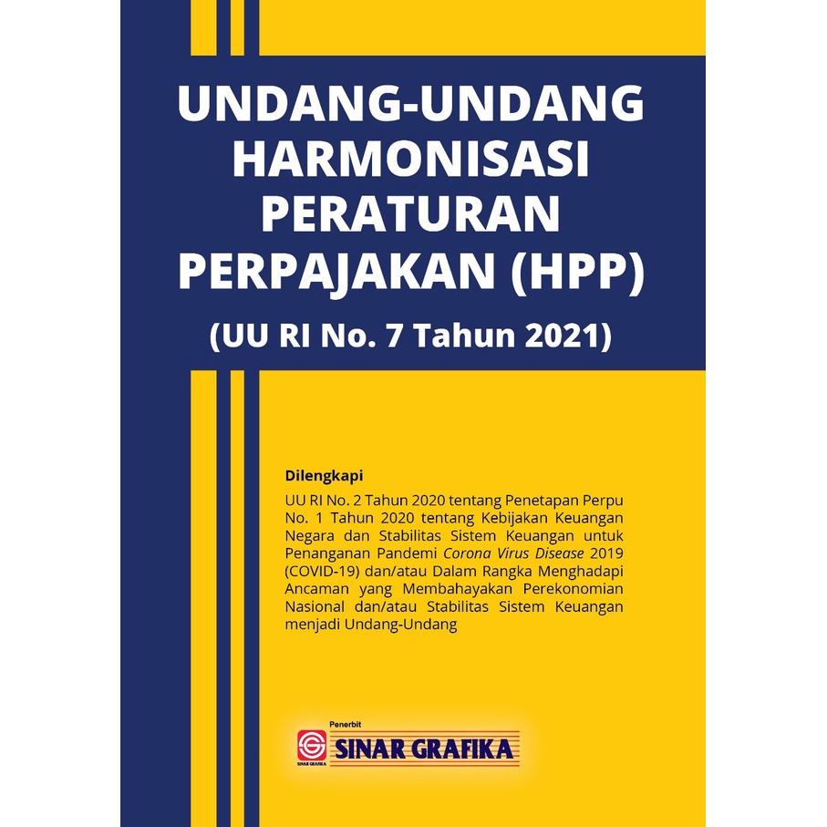 UU Harmonisasi Peraturan Perpajakan (UU RI No. 7 tahun 2021)