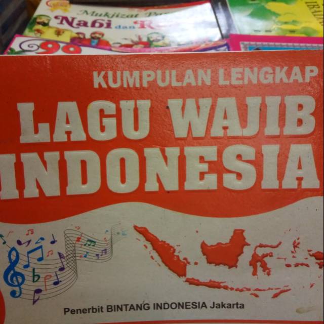 

Buku kumpulan lengkap lagu wajib indonesia