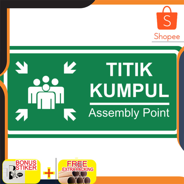 

SIGN TITIK KUMPUL ASSEMBLY POINT Papan Plat Aluminium 40x20 cm Elegan