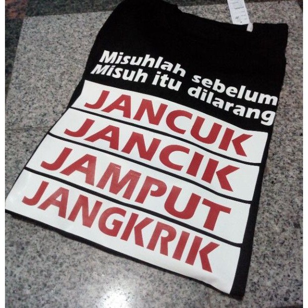 Kaos CUSTOM JANCUK JAMPUT JANGKRIK/JAWA TIMURAN/AREK SUROBOYO/SUROBOYOAN/KAOS KATA