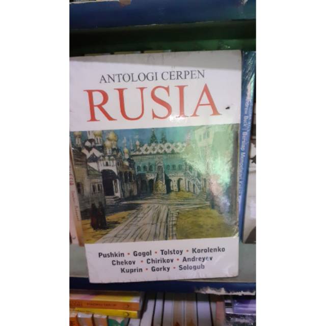 BUKU Antologi Cerpen Rusia - Pushkin, Gogol, Tolstoy, Korolenko, Chekov, Chirikov, Andreyev, Kuprin,